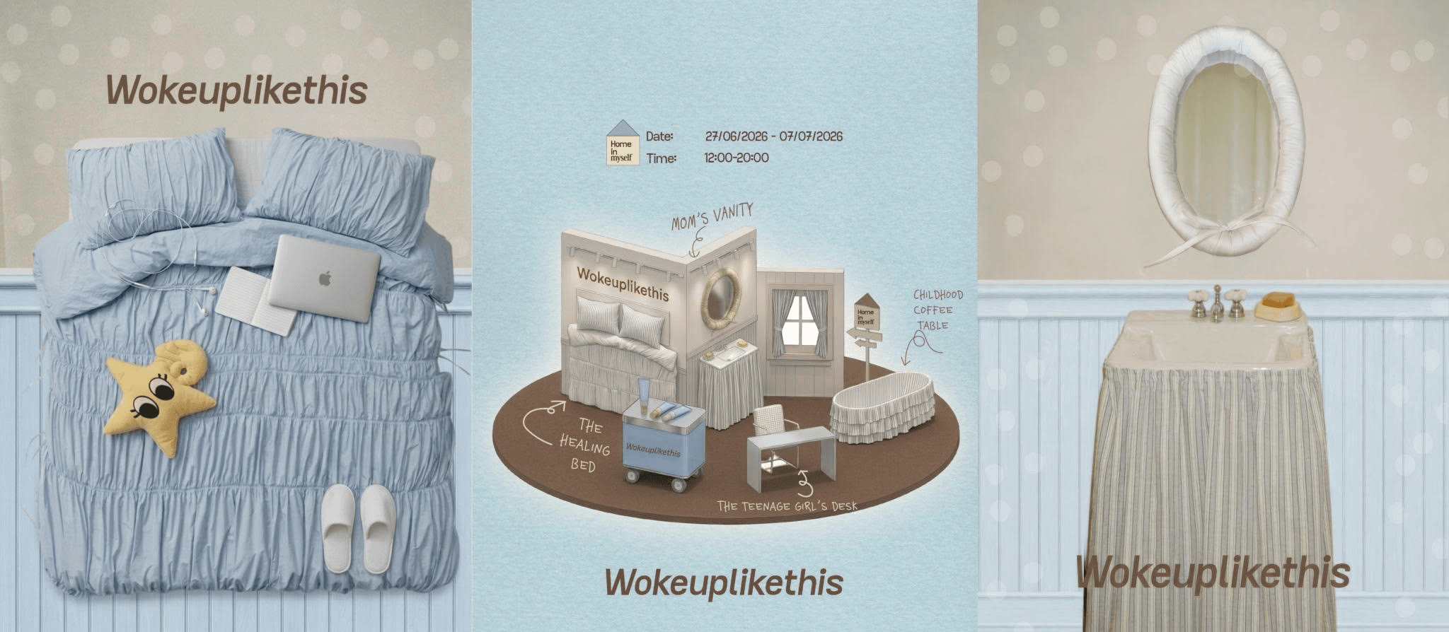 Woke Up Like This「Home in Myself」希慎廣場 Pop-up