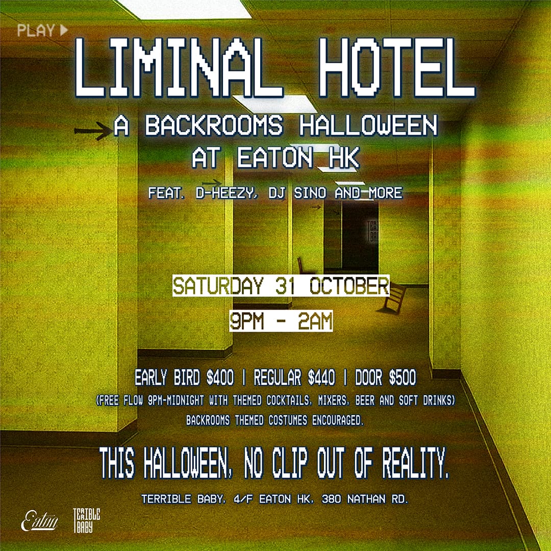 Liminal Hotel: A backrooms Halloween at Eaton HK